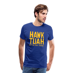 Männer Premium T-Shirt - Hawk Tuah - Königsblau