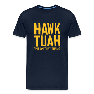 Männer Premium T-Shirt - Hawk Tuah - Navy