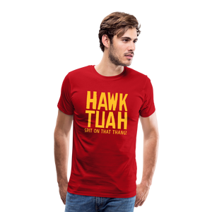 Männer Premium T-Shirt - Hawk Tuah - Rot