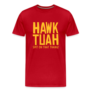 Männer Premium T-Shirt - Hawk Tuah - Rot